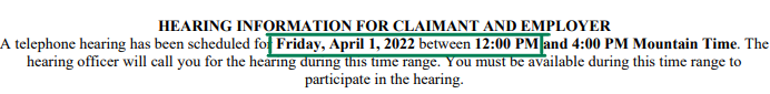 Hearing notice example of start date and time range, Friday, April 1, 2022, 12:00 PM to 4:00 PM, use start time for the time range, in this example, 12:00 PM is start time